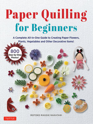 cover image of Paper Quilling for Beginners